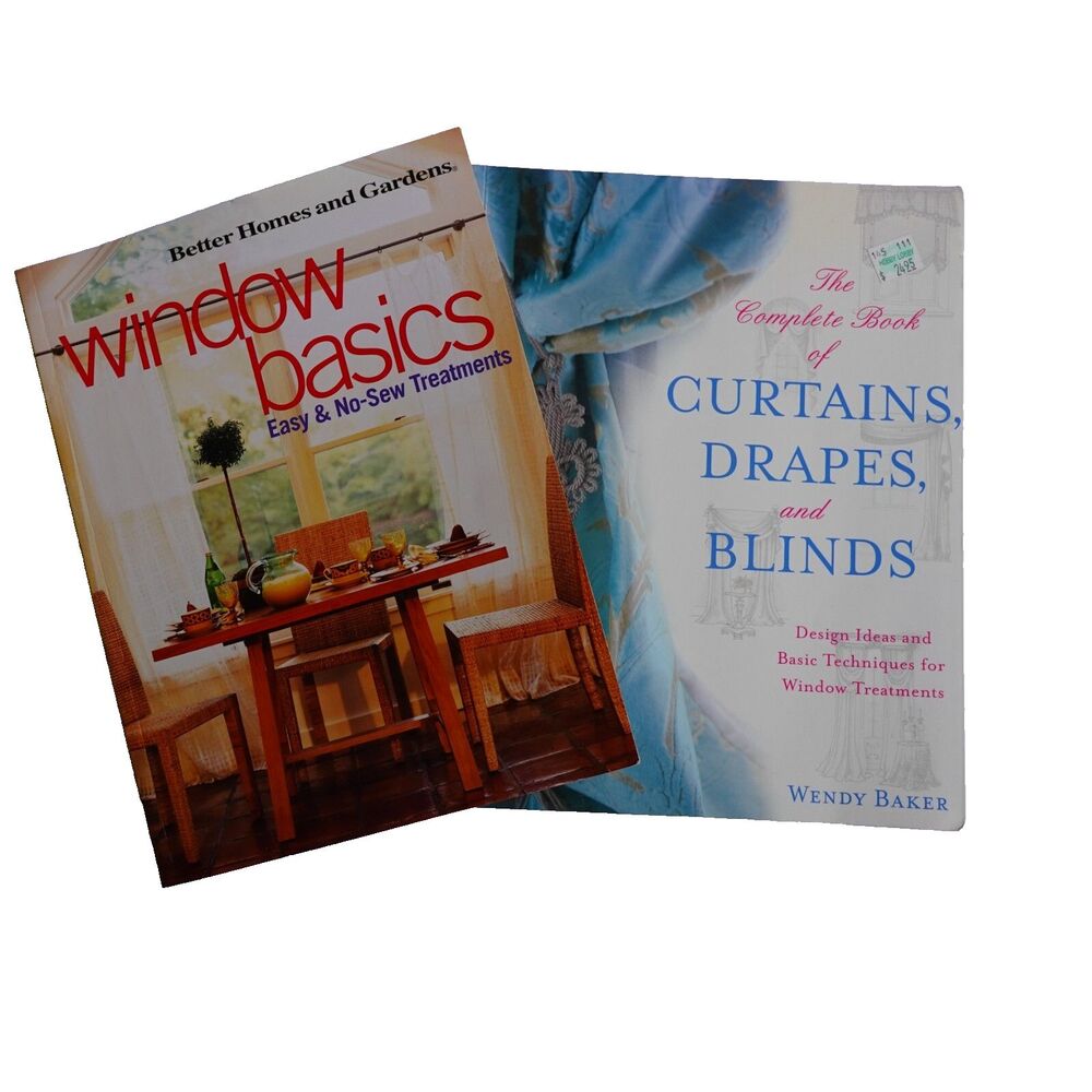 Lot of 2 Books: Window Basics & The Complete Book of Curtains, Drapes and Blinds